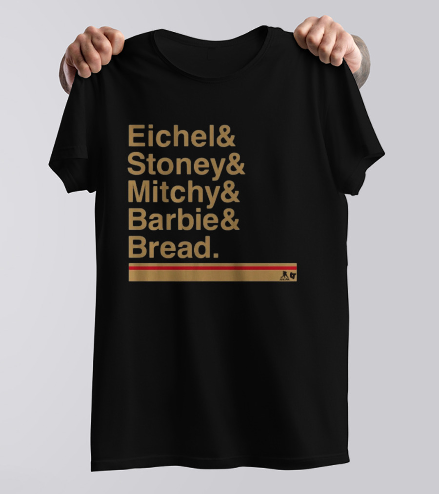 Vegas Hockey Eichel Stoney Mitchy Barbie Bread Ampersand List NHL T-Shirt