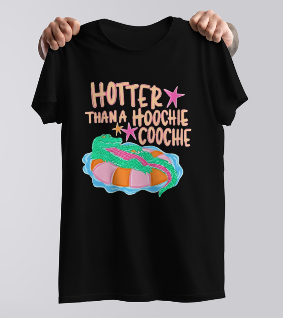 Hotter Than A Hoochie Coochie Alligator Float Summer Vibes T-Shirt