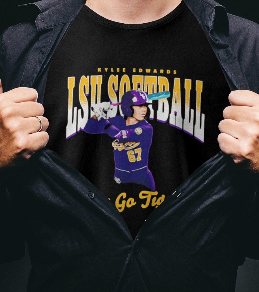 Kylee Edwards LSU Softball Let's Go Tigers 67 T-Shirt