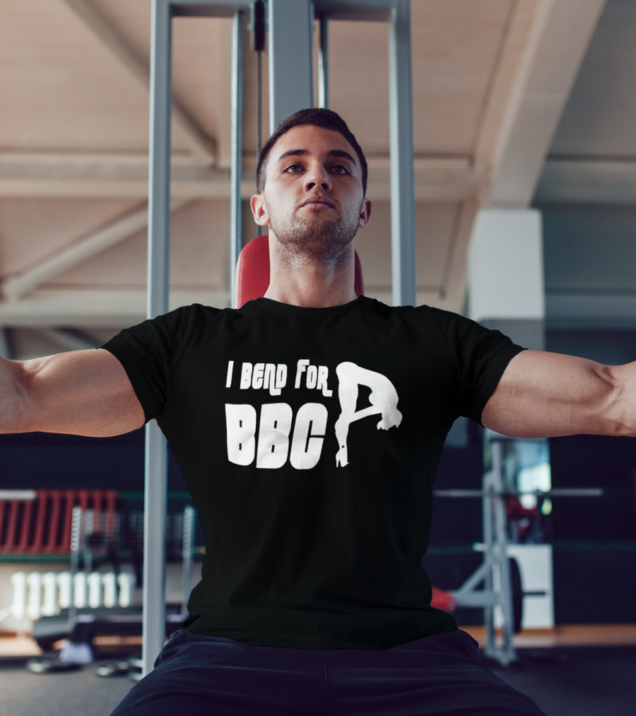I Bend For BBC Bold Playful T-Shirt