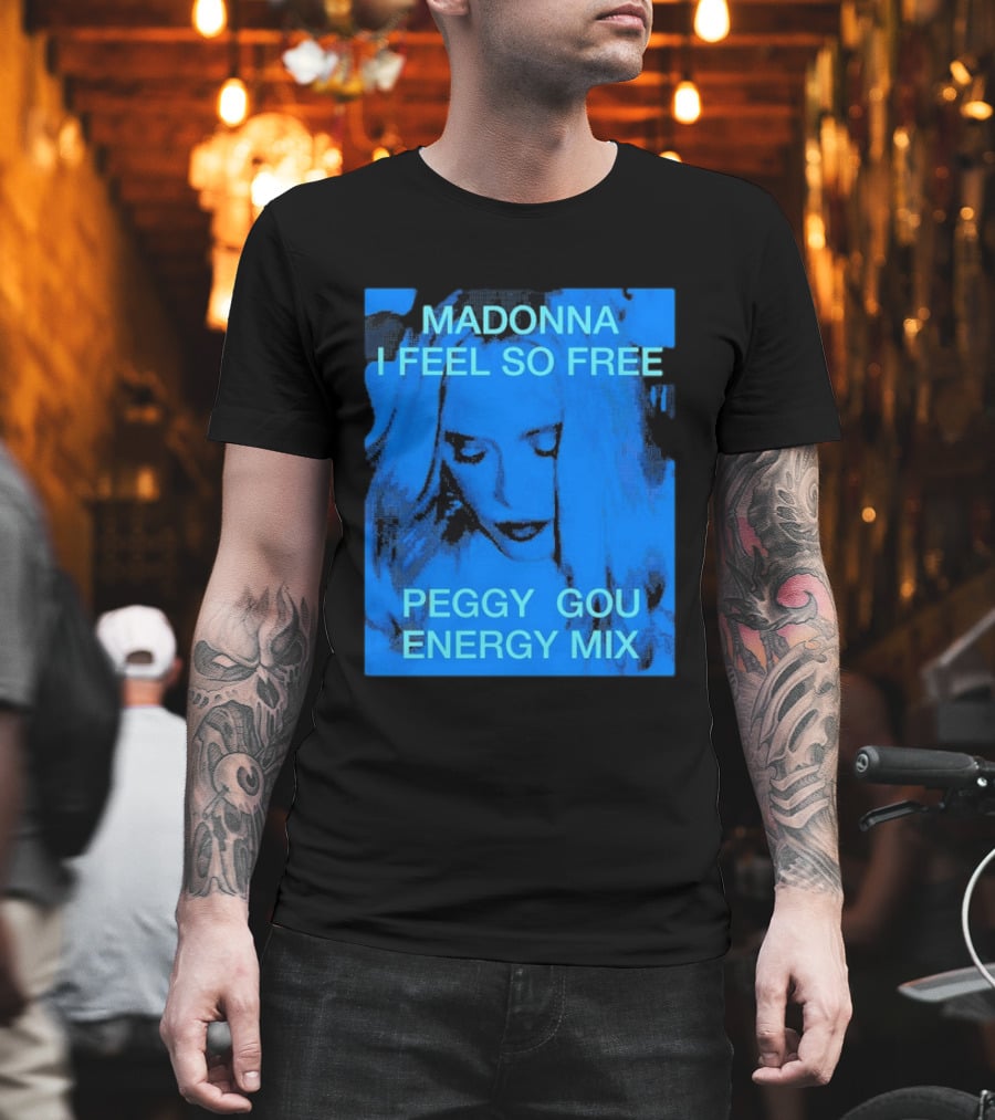 Madonna I Feel So Free Peggy Gou Energy Mix T-Shirt