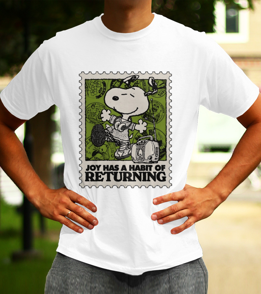 Snoopy Headphones Streetwear Joy Has A Habit Of Returning T-Shirt
