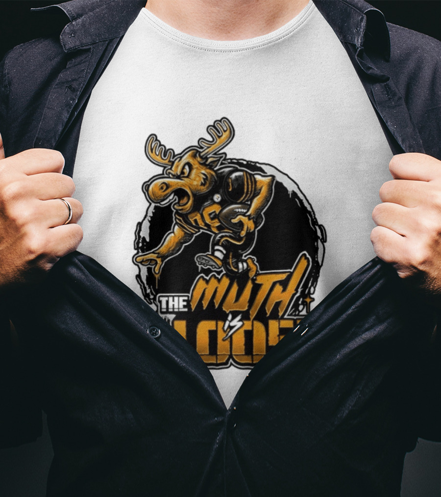 The Muth Is Loose Moose Pittsburgh Steelers Football 2026 T-Shirt