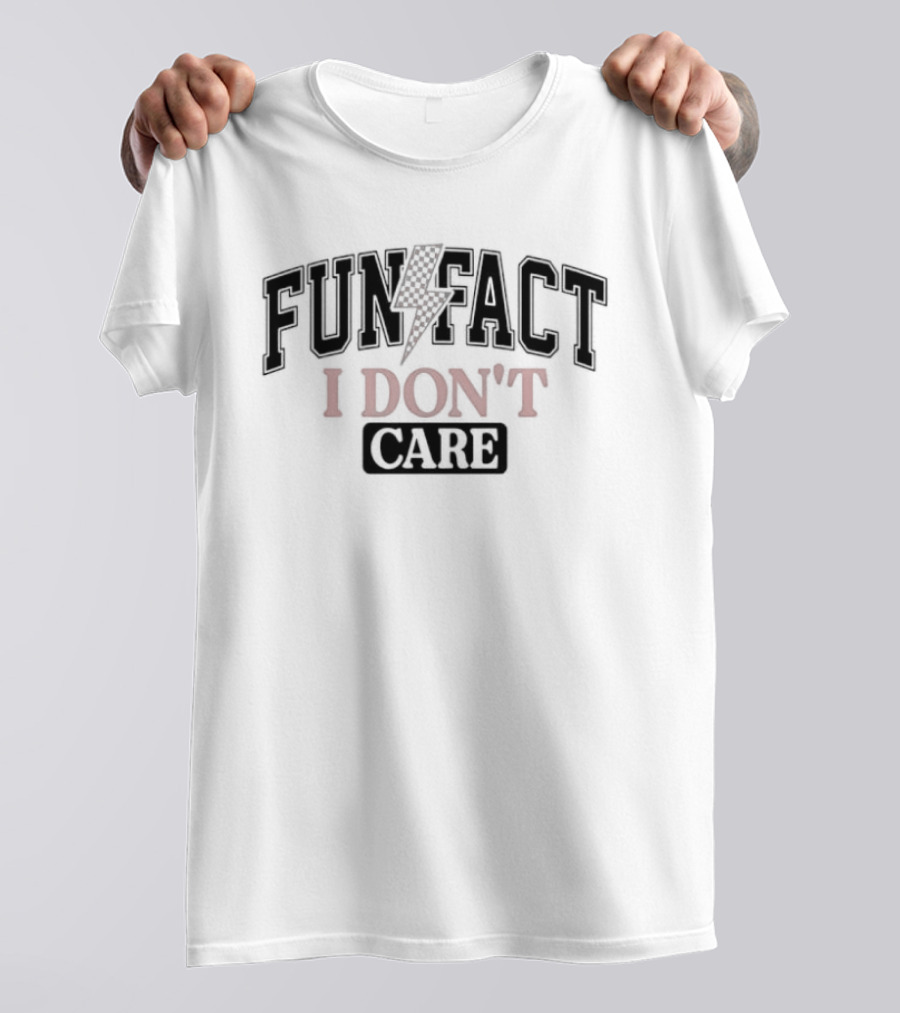 Fun Fact I Don't Care Lightning T-Shirt
