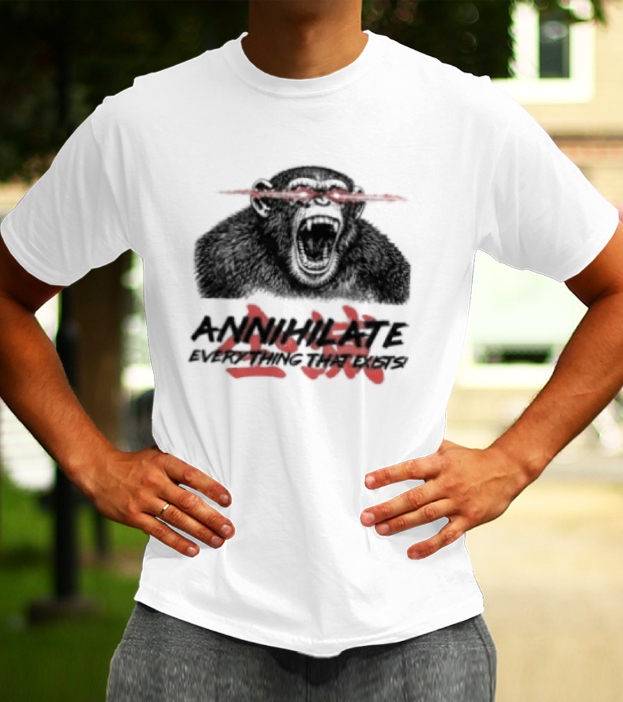 Annihilate Everything That Exists Angry Gorilla Red Eyes T-Shirt