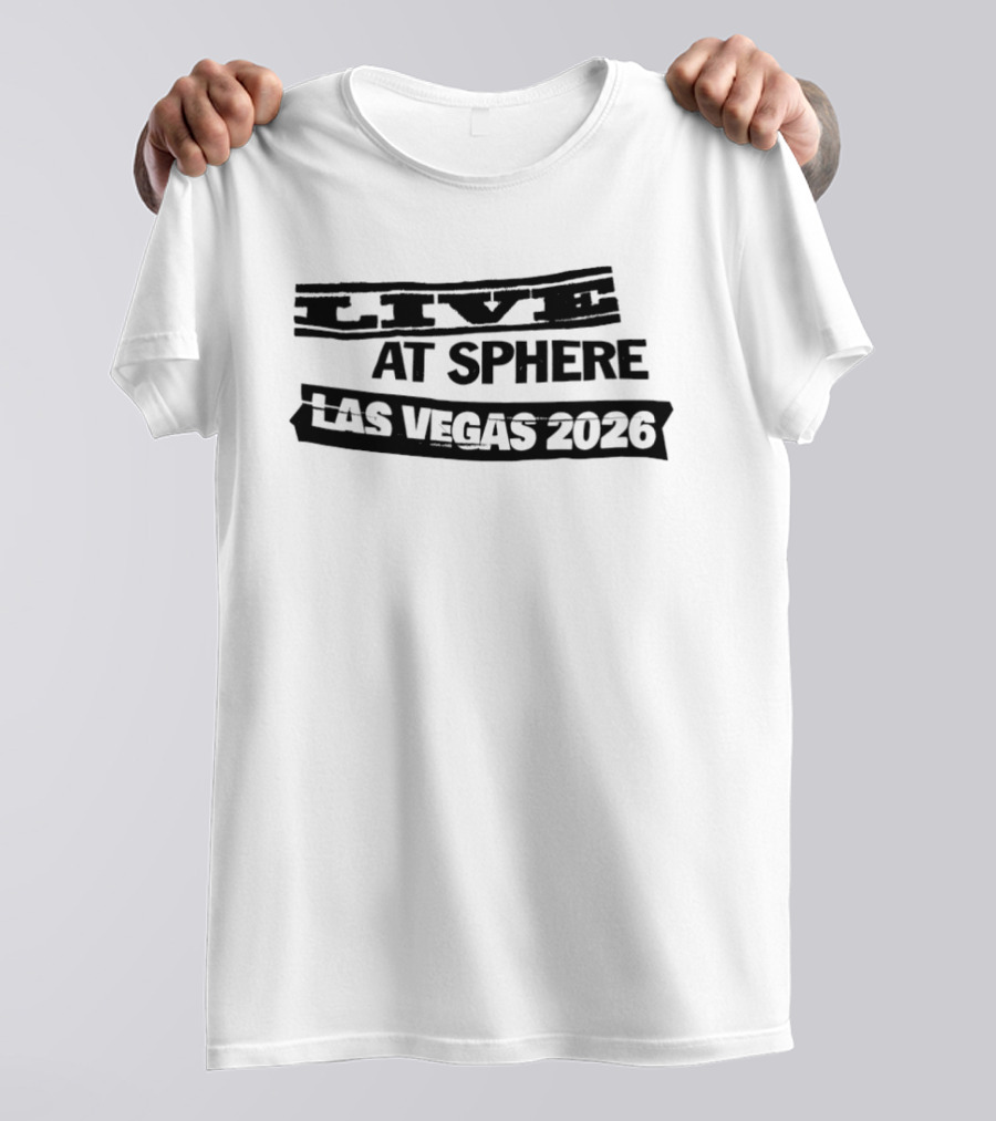 Live At Sphere Las Vegas 2026 Concert Event T-Shirt