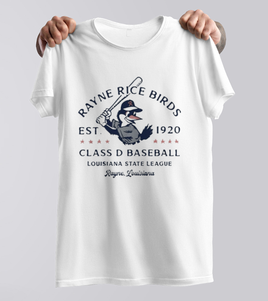Rayne Rice Birds Class D Baseball Est 1920 Louisiana State League Rayne Louisiana T-Shirt