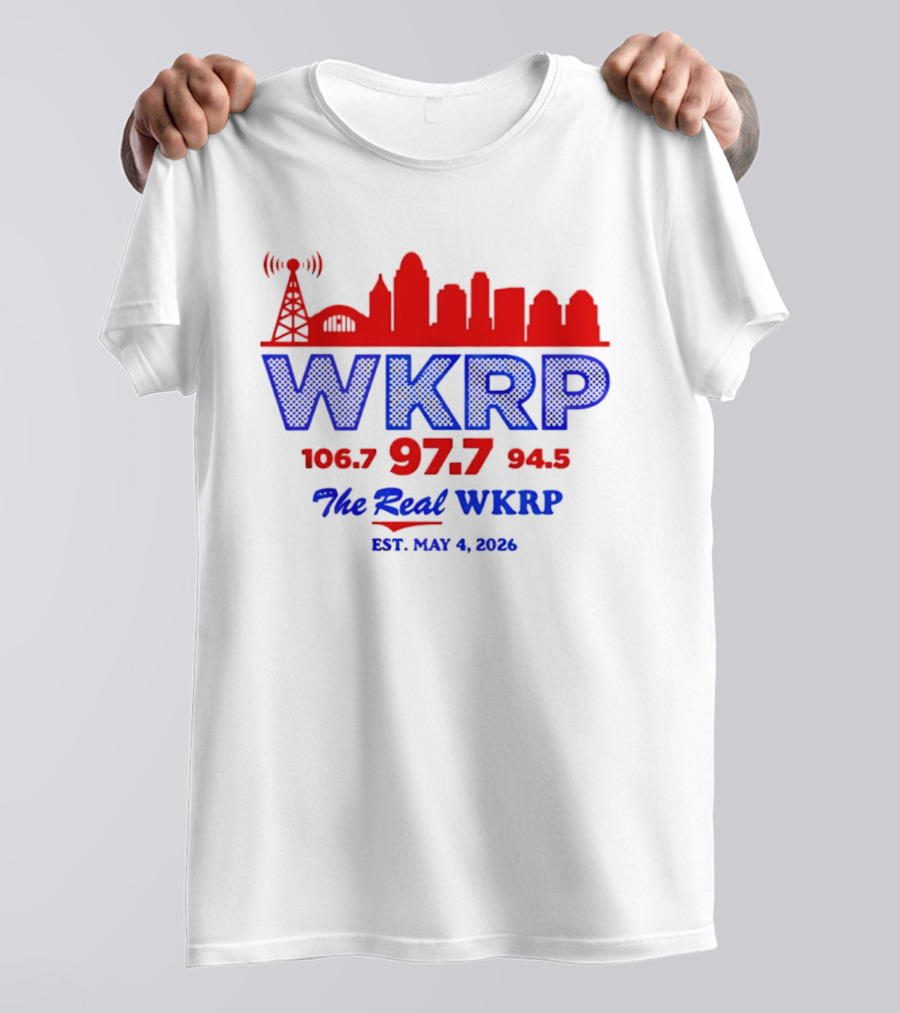 WKRP 106.7 97.7 94.5 The Real WKRP Est. May 4 2026 City Skyline T-Shirt