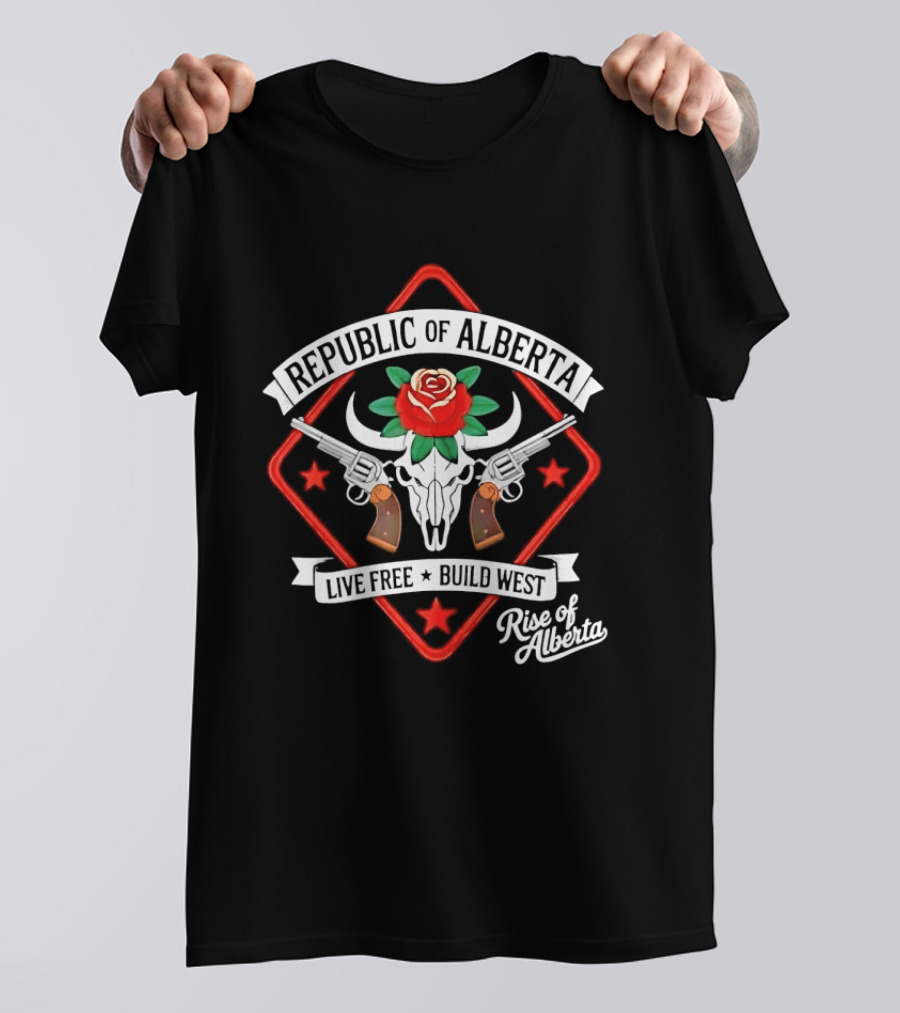 Republic Of Alberta Live Free Build West Gunslinger Rise Of Alberta T-Shirt