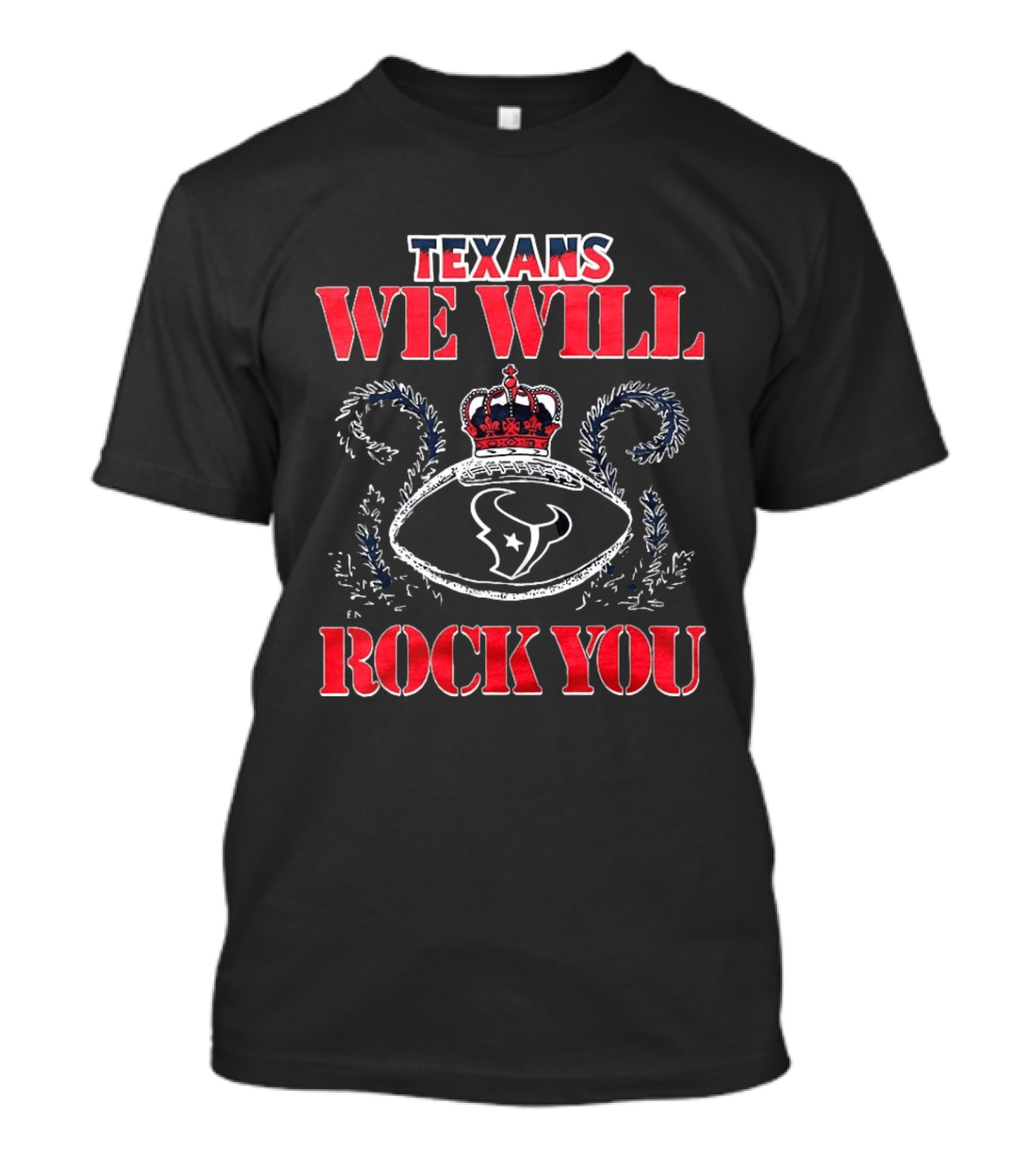 Texans We Will Rock You Crown Football Logo 2026 T-Shirt