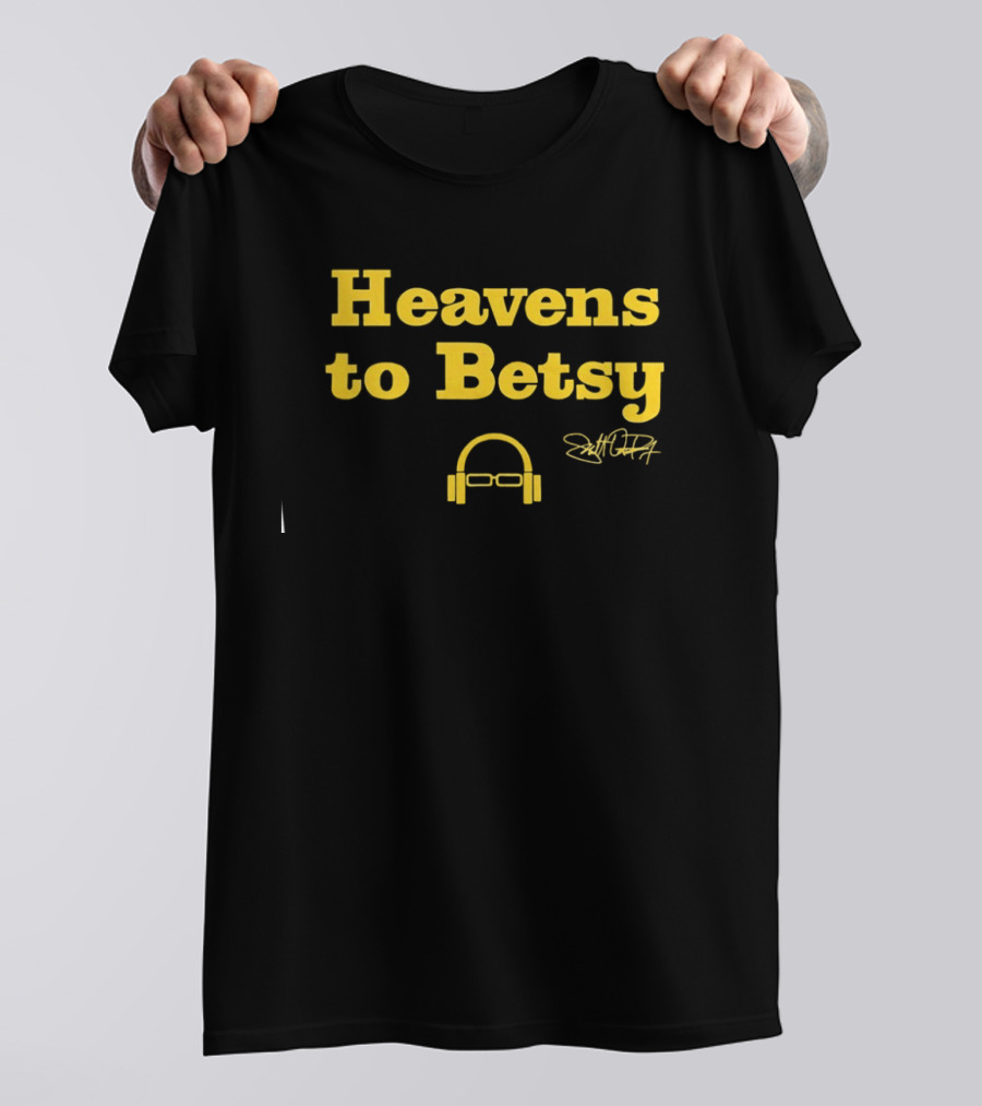 Heavens To Betsy Scott Van Pelt Signature Glasses And Headphones T-Shirt