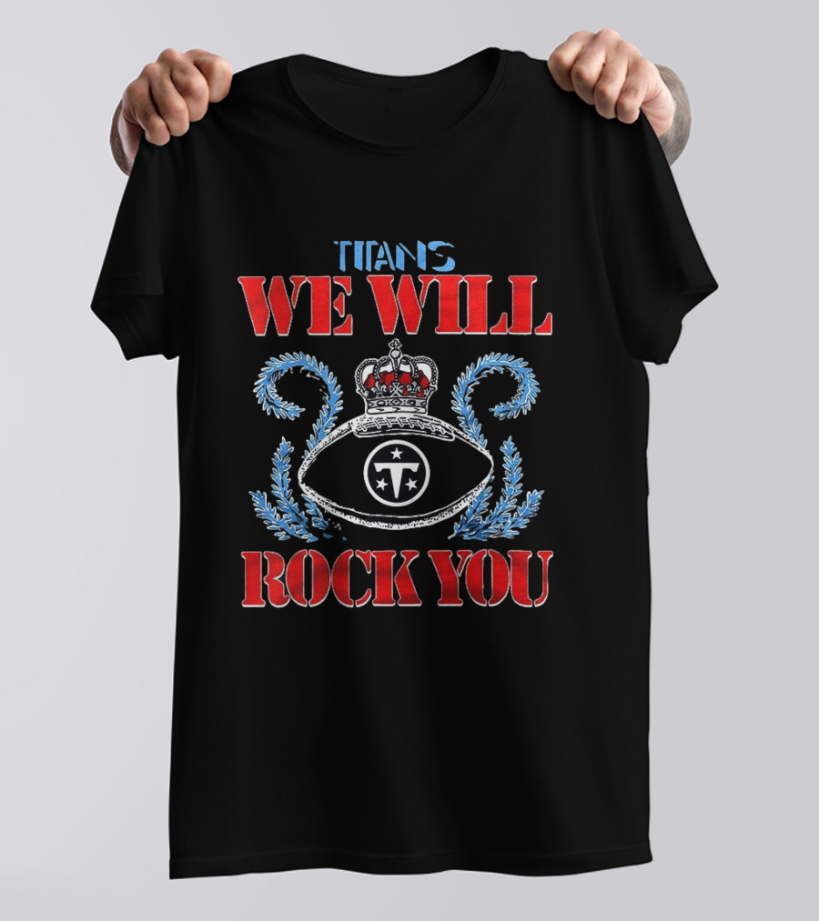 Tennessee Titans We Will Rock You Crown Logo 2026 T-Shirt