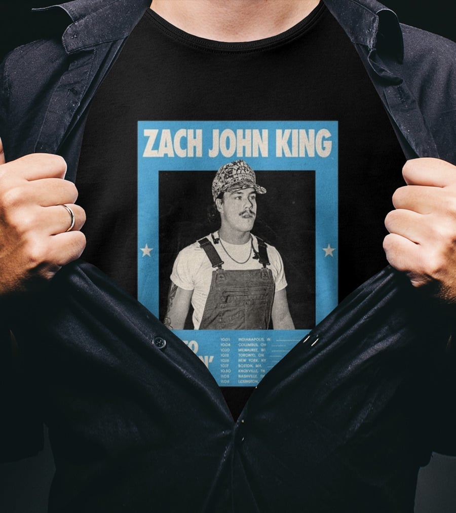 Zach John King Get To Drinkin' Tour 2026 North America Schedule Dates Indianapolis Lexington Denver T-Shirt