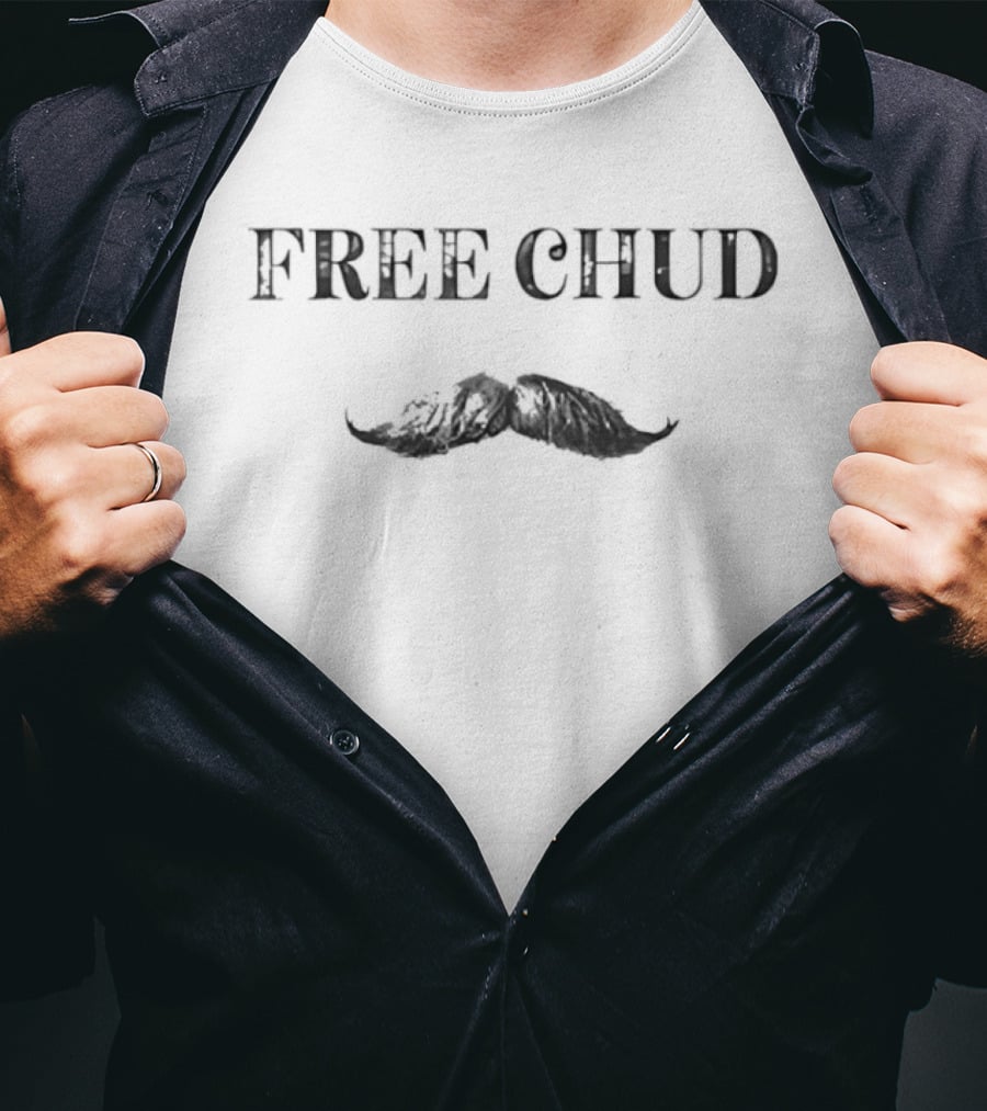 Free Chud Vintage Style Mustache T-Shirt