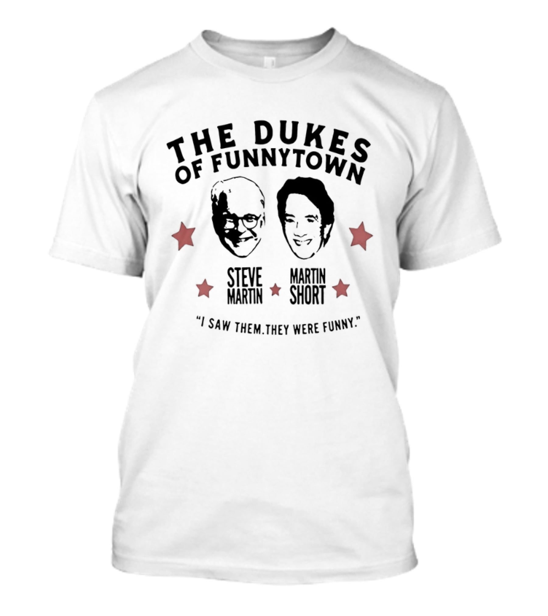 Steve Martin Martin Short The Dukes Of Funnytown Red Stars Big Head T-Shirt