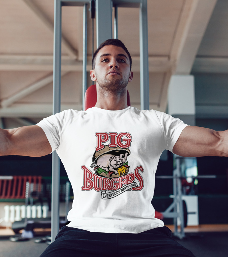 Pig Burgers Everybody Wants Some Burger Logo Pig T-Shirt