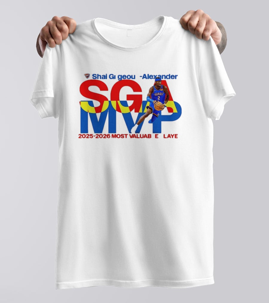 Shai Gilgeous Alexander SGA MVP 2025 2026 Most Valuable Player Oklahoma City Thunder T-Shirt