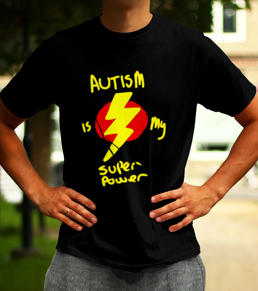 Autism Is My Super Power Lightning Bolt T-Shirt