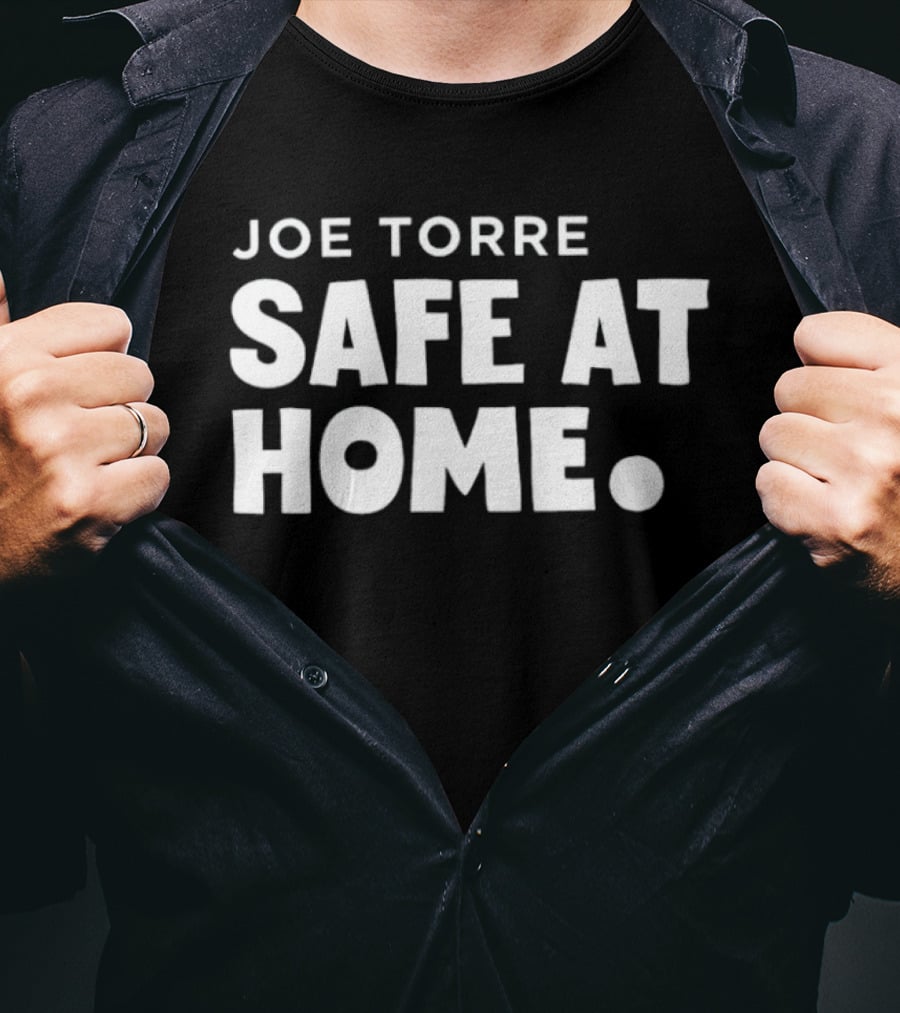 Joe Torre Safe At Home T-Shirt