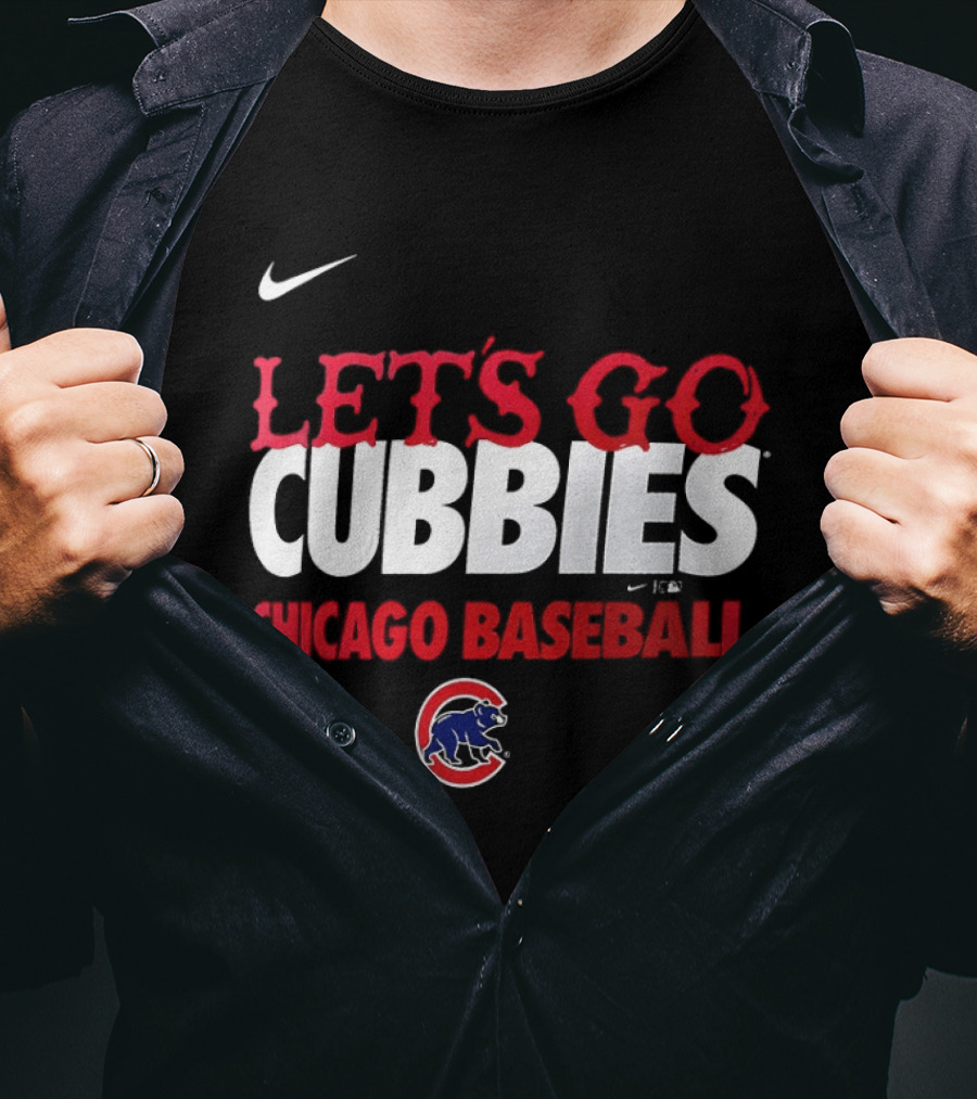 Nike Let's Go Cubbies Chicago Baseball T-Shirt