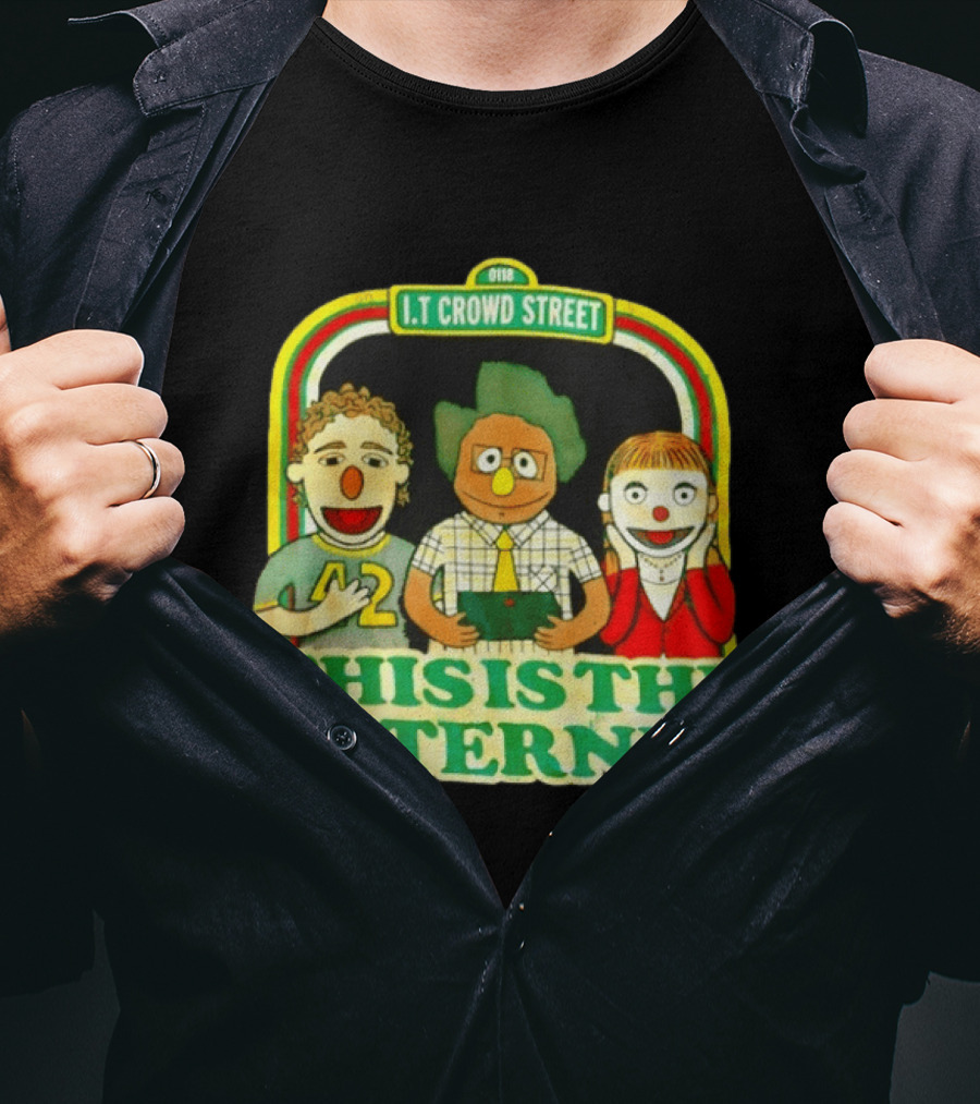 The IT Crowd Street This Is The Internet 0118 Muppet T-Shirt