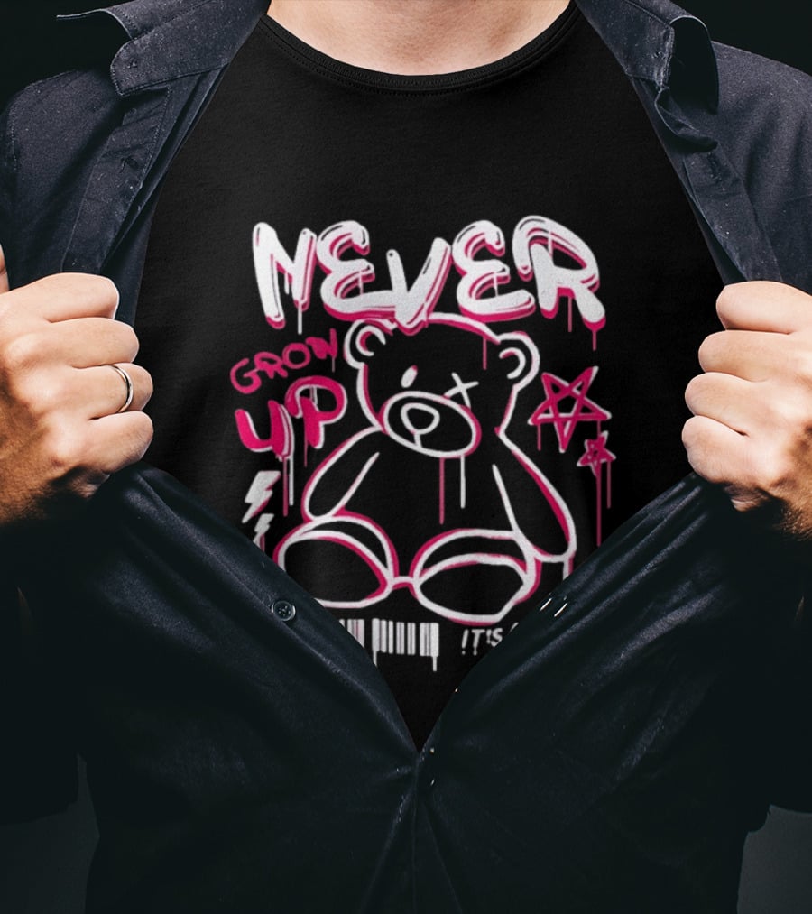 Never Grow Up It's A Trap Teddy Bear Graffiti Style With Star And Barcode T-Shirt