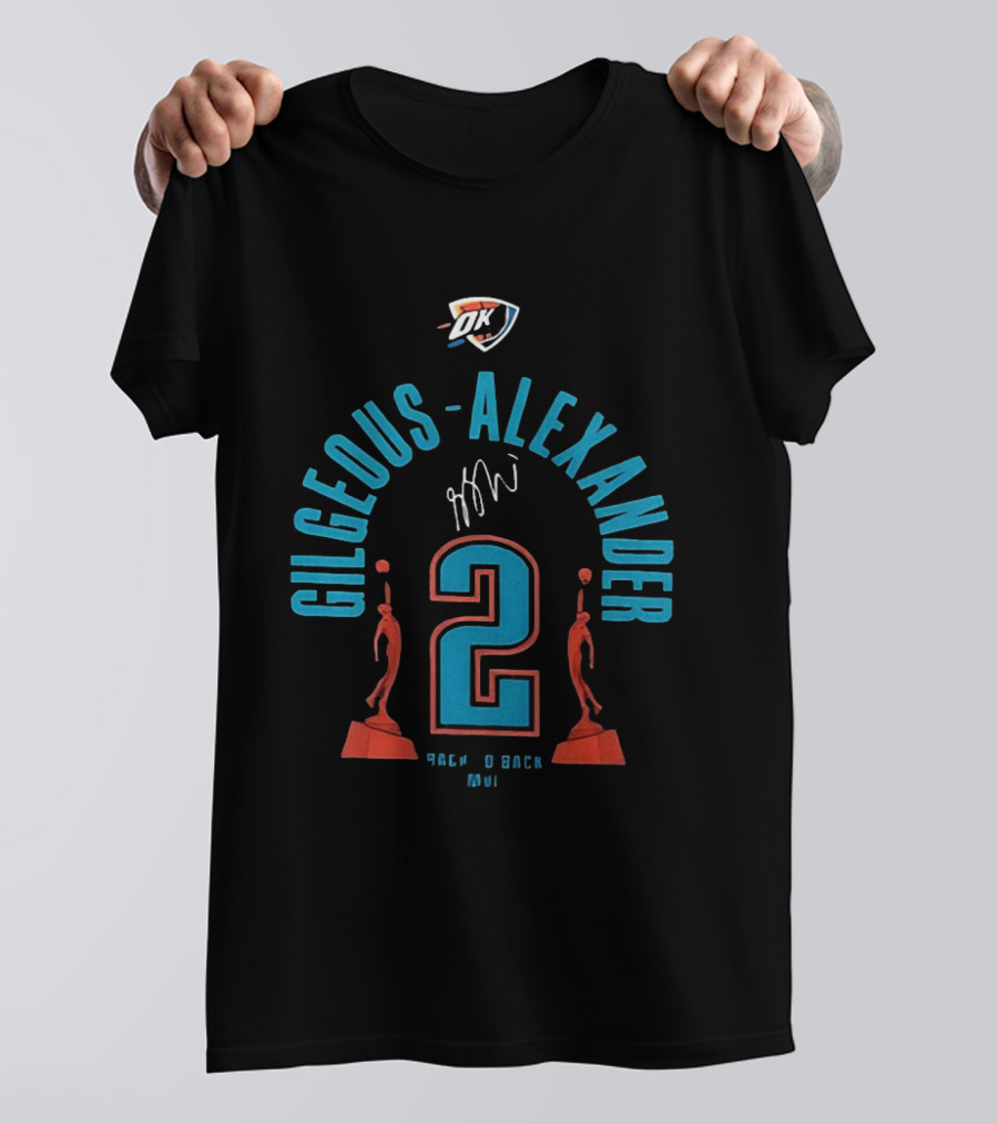 Gilgeous Alexander Oklahoma City Thunder Back 2 Back 2026 MVP T-Shirt