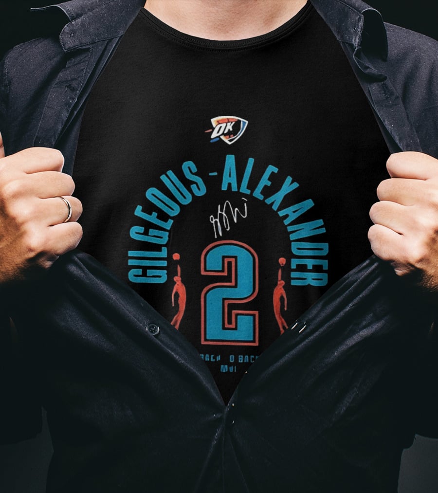 Gilgeous Alexander Oklahoma City Thunder Back 2 Back 2026 MVP T-Shirt