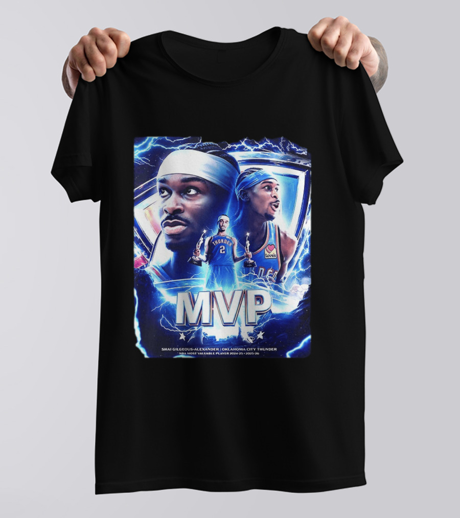 Shai Gilgeous Alexander Oklahoma City Thunder MVP NBA Most Valuable Player 2024 25 2025 26 T-Shirt