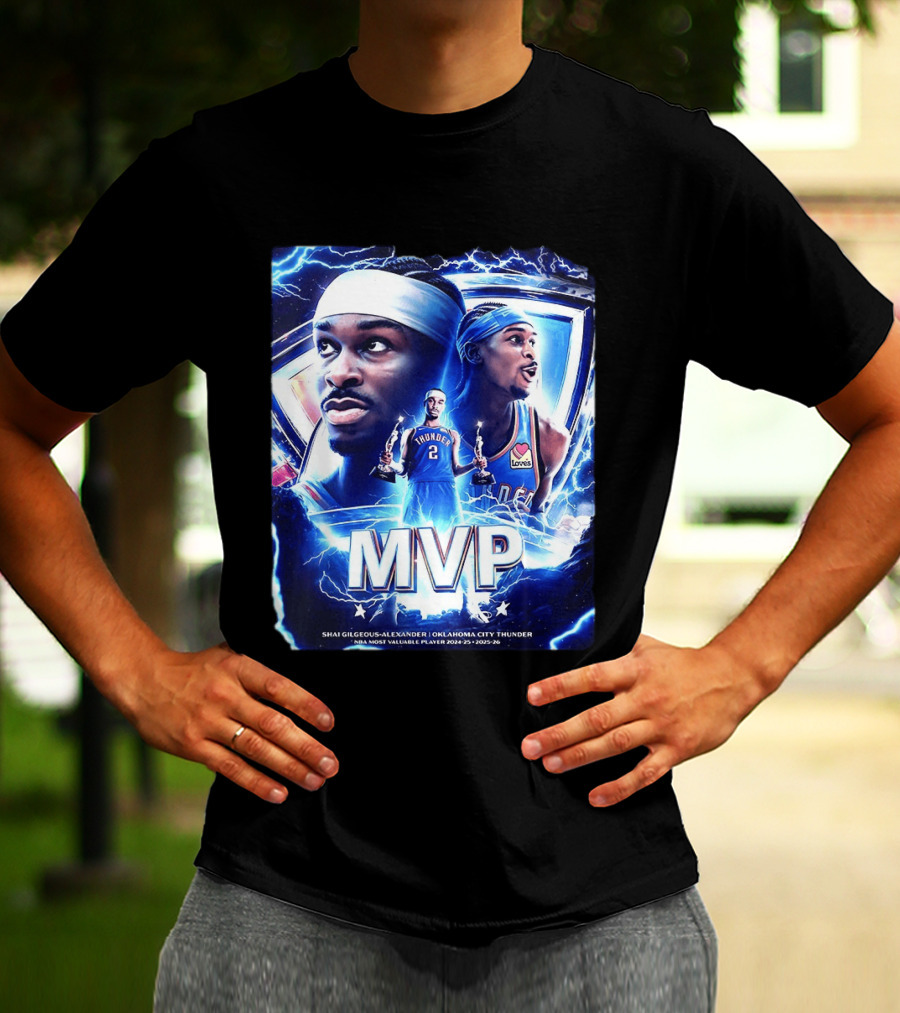 Shai Gilgeous Alexander Oklahoma City Thunder MVP NBA Most Valuable Player 2024 25 2025 26 T-Shirt
