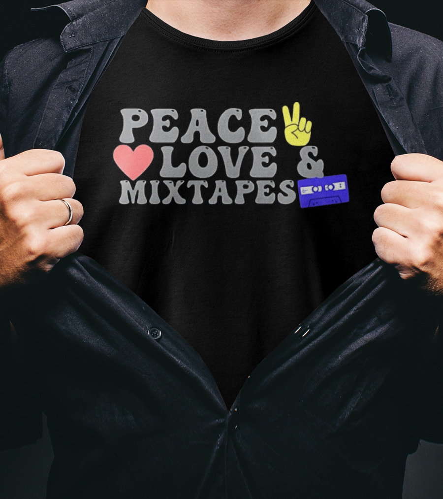 Peace Love Mixtapes Retro Cassette Vibes T-Shirt