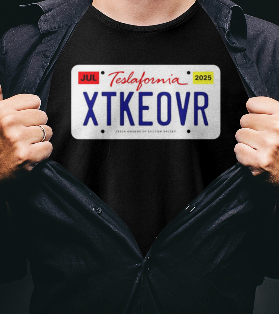 Teslafornia XTKEOVR License Plate 2025 T-Shirt