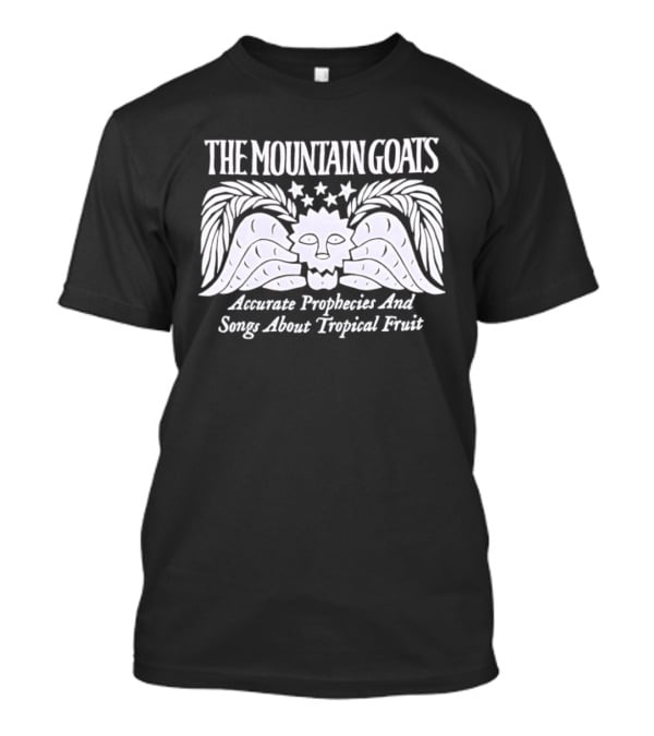 The Mountain Goats Accurate Prophecies And Song About Tropical Fruit T-Shirt