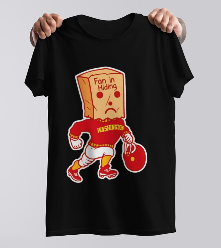 Washington Commanders Fan In Hiding Paper Bag Football Humor T-Shirt