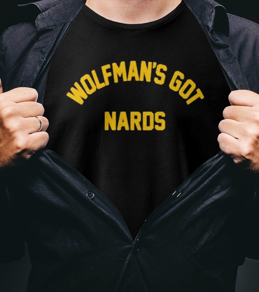 Wolfman's Got Nards Monster Squad Phrase T-Shirt