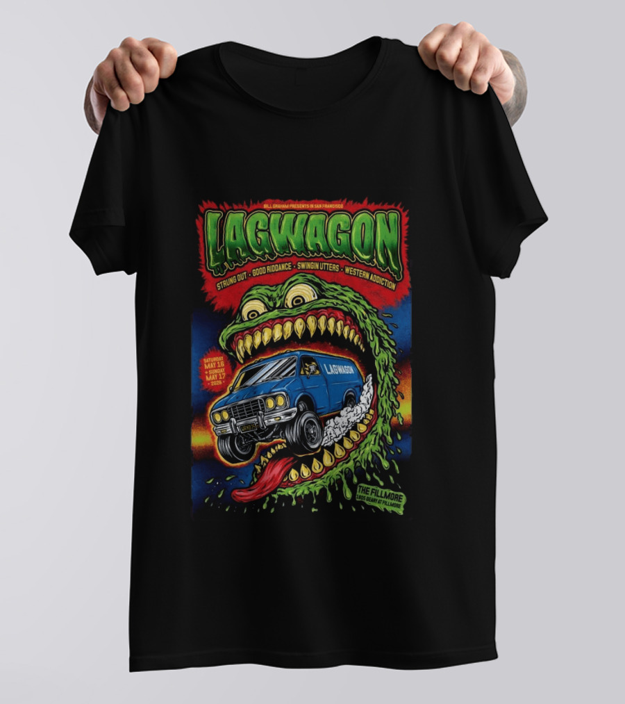 Bill Graham Presents Lagwagon Strung Out Good Riddance Swingin Utters Western Addiction The Fillmore San Francisco May 16 17 2026 Van Monster T-Shirt