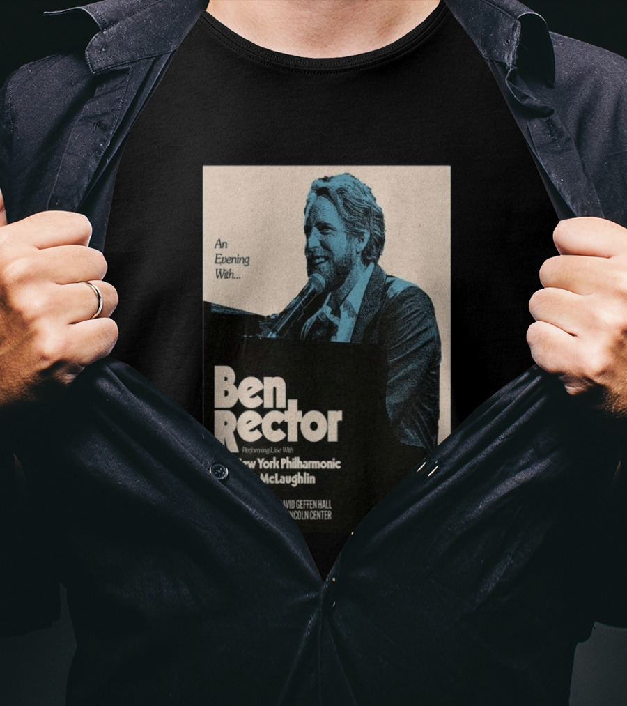 An Evening With Ben Rector The New York Philharmonic Jon McLaughlin June 29 David Geffen Hall Lincoln Center T-Shirt