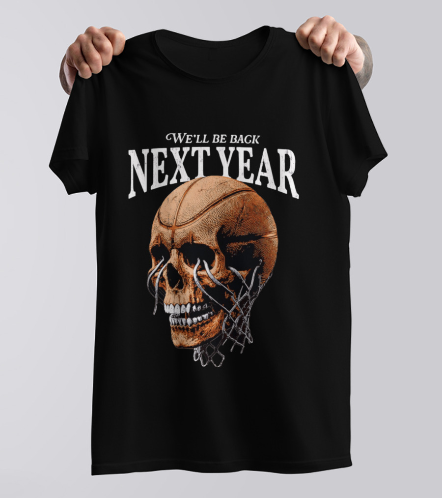 Minnesota Timberwolves Skull We'll Be Back Next Year Basketball Net T-Shirt