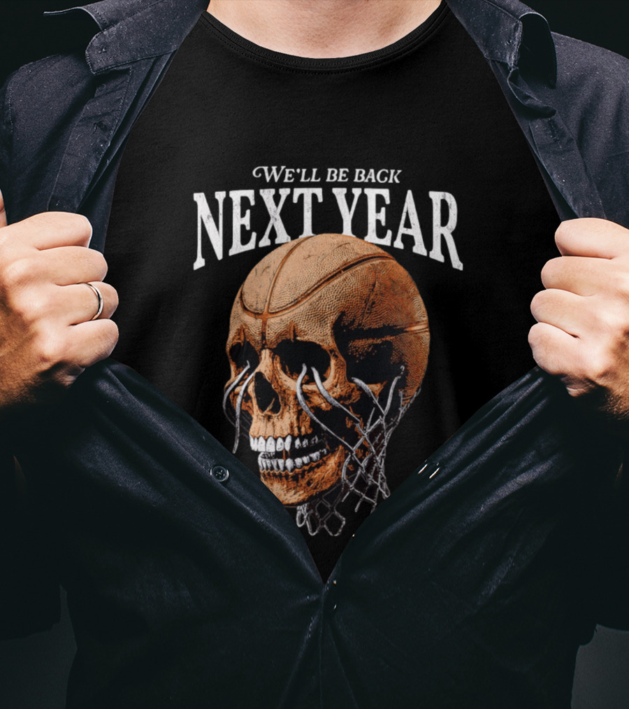 Minnesota Timberwolves Skull We'll Be Back Next Year Basketball Net T-Shirt