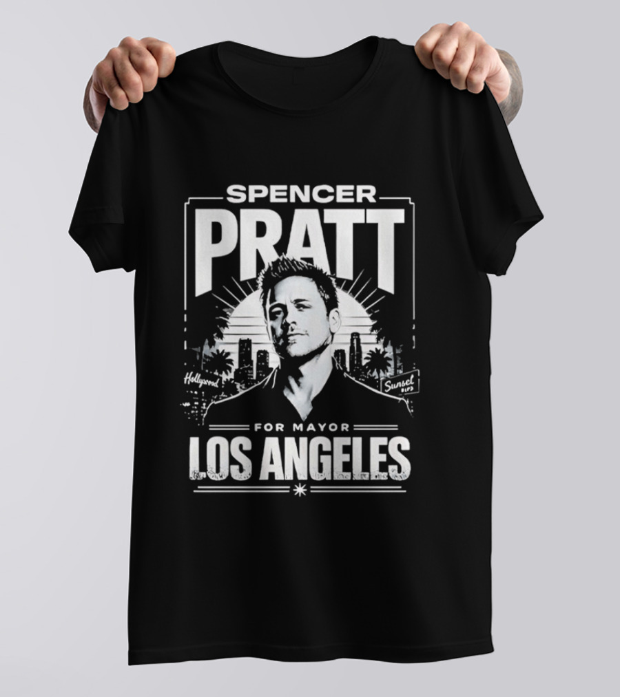 Spencer Pratt For Mayor Los Angeles City Skyline T-Shirt