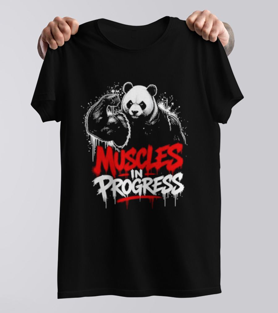Panda Muscles In Progress Gym Workout Motivation T-Shirt