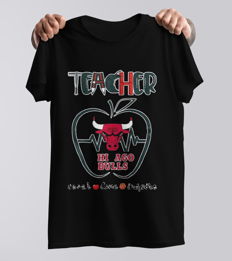 Teacher Teach Love Chicago Bulls Apple Basketball Inspire T-Shirt