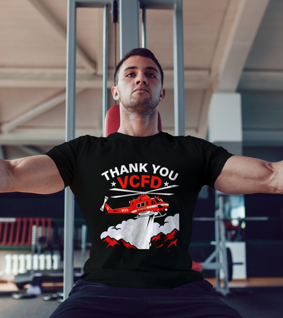Thank You VCFD Fire Rescue Helicopter Ventura County Support T-Shirt