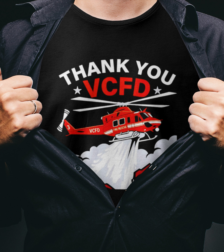 Thank You VCFD Fire Rescue Helicopter Ventura County Support T-Shirt