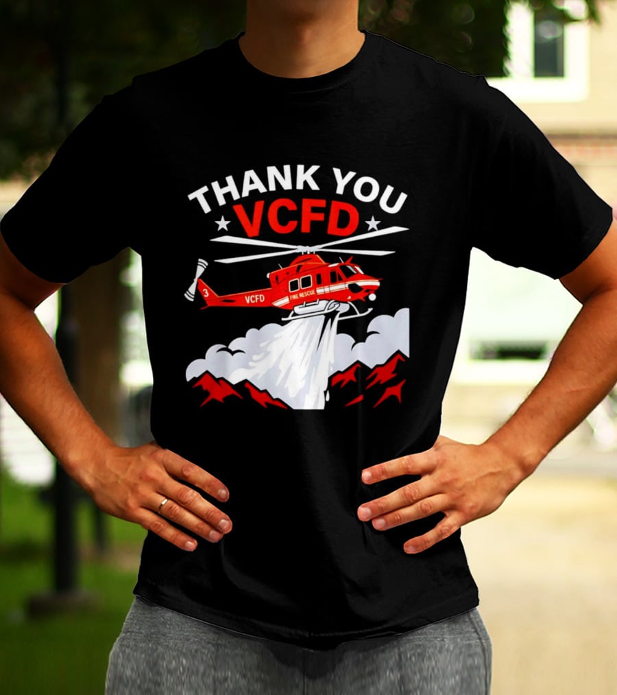 Thank You VCFD Fire Rescue Helicopter Ventura County Support T-Shirt