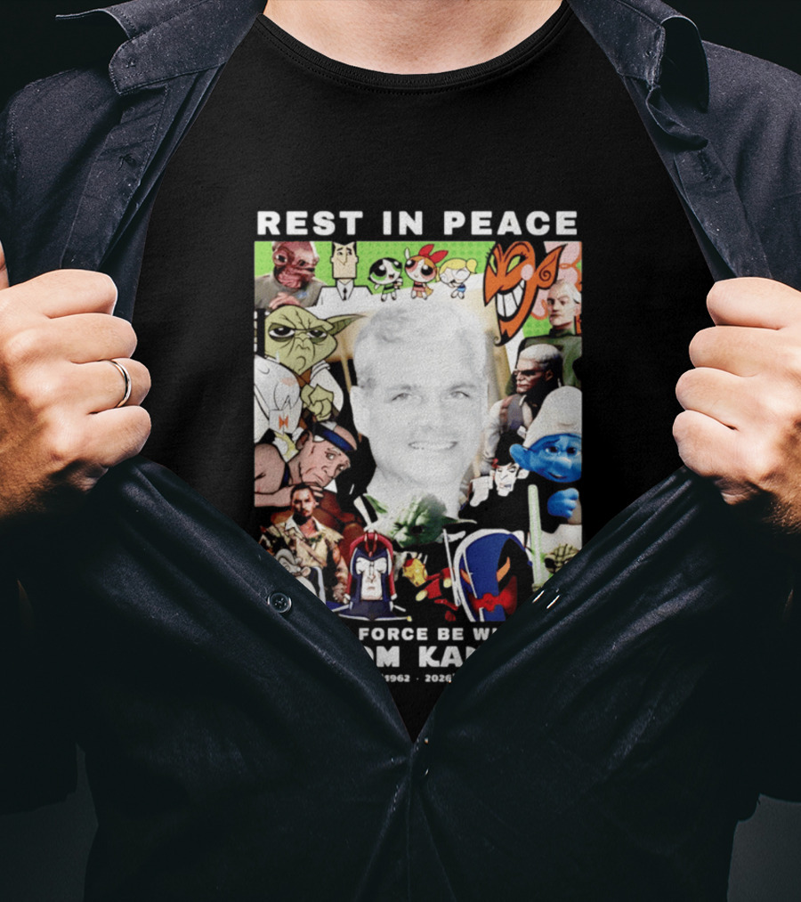 Rest In Peace Tom Kane May The Force Be With You 1962 2026 Star Wars Characters Memorial T-Shirt