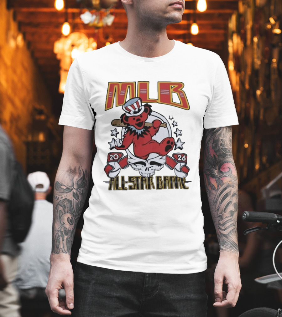 MLB 2026 All Star Game Grateful Dead Bear With Bat Patriotic Hat T-Shirt