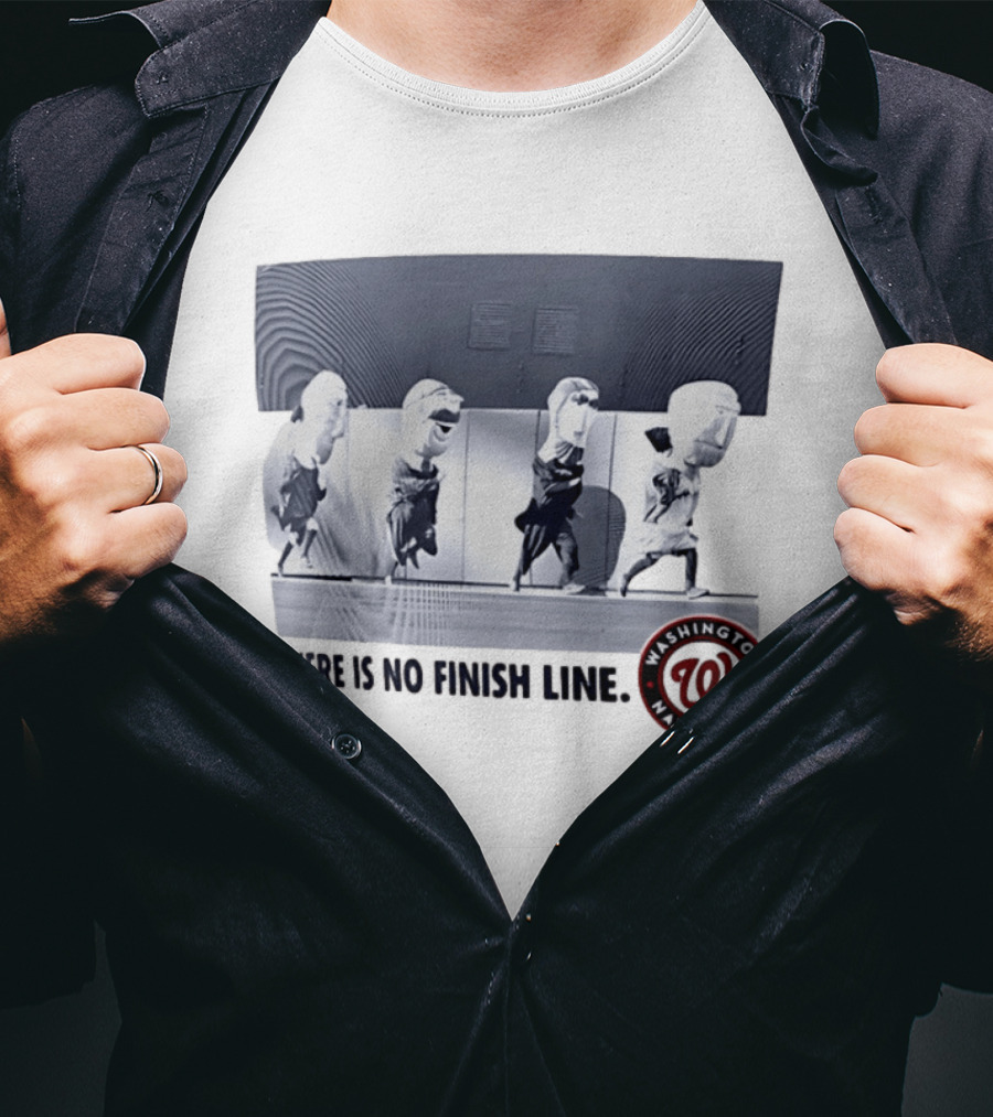 Washington Nationals There Is No Finish Line Racing Presidents T-Shirt