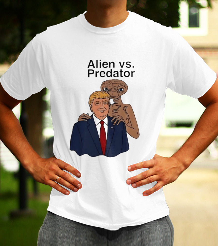 Alien Vs Predator Donald Trump ET Parody Fashion T-Shirt
