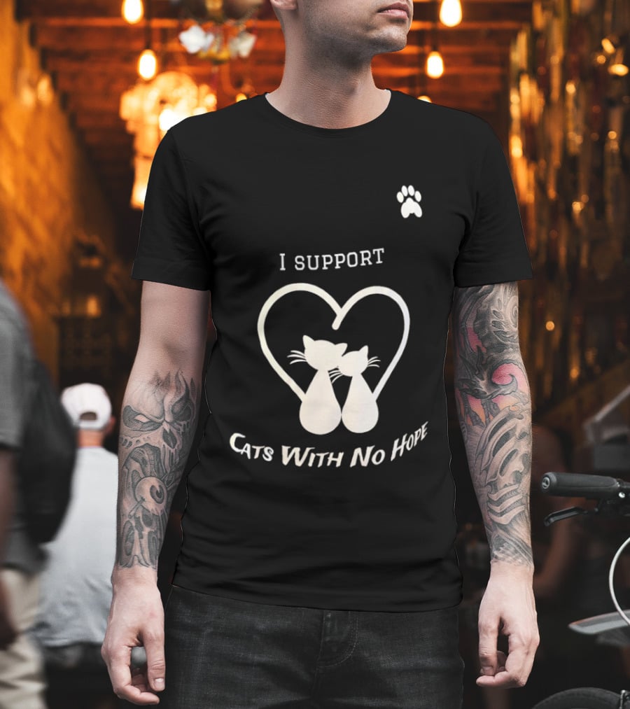 I Support Cats With No Home Heart Paw Feline Welfare Rescue Mission T-Shirt